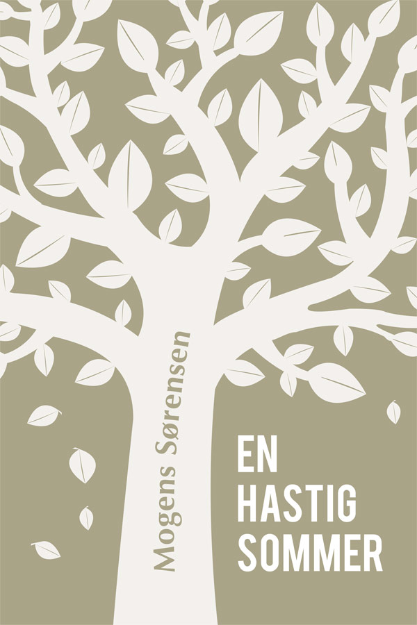 Coverbillede til digtsamlingen En Hastig Sommer, grafik forestillende et træ, der taber blade.